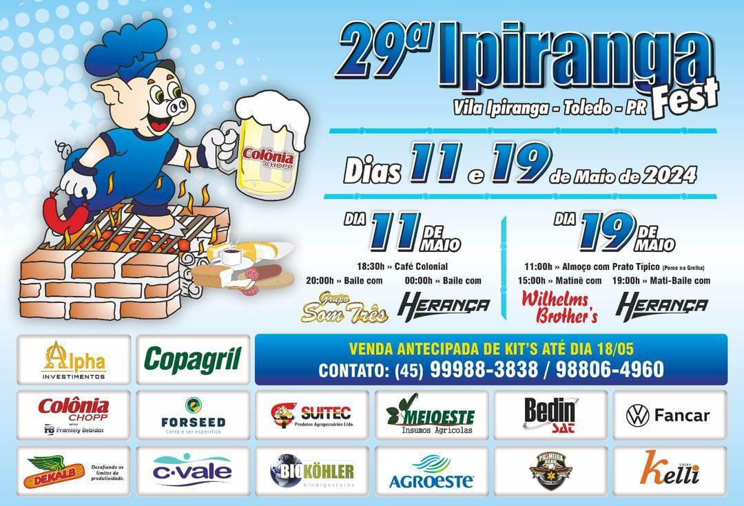Vem ai 29°Ipiranga Fest em Vila Ipiranga - Toledo Pr