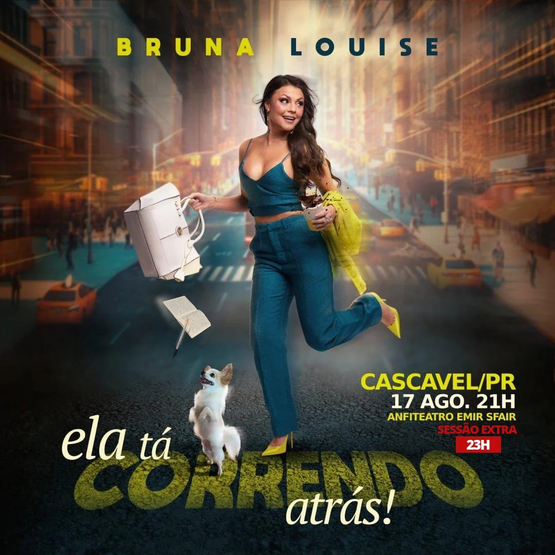 Bruna Louise - Correndo atrás em Cascavel/PR