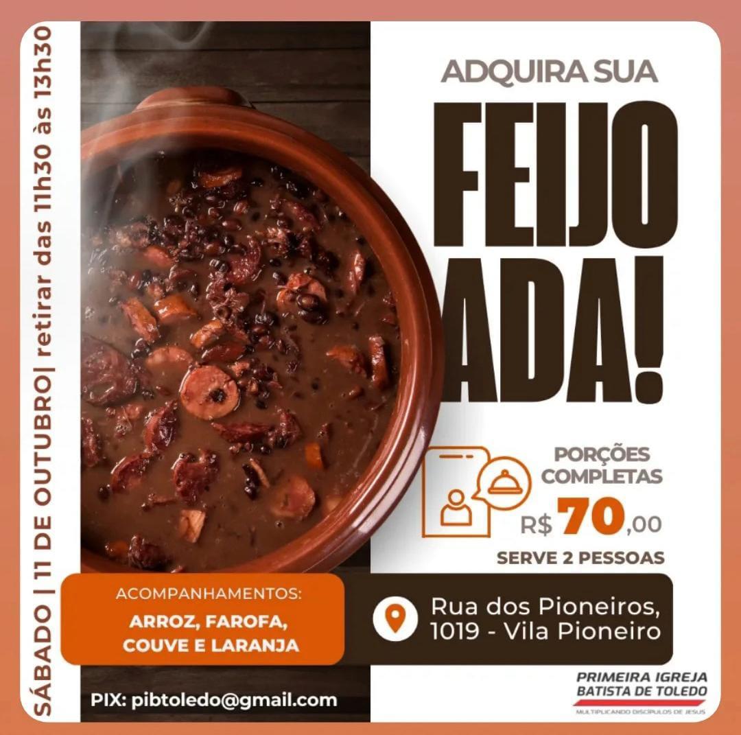 Primeira Igreja Batista de Toledo promove deliciosa Feijoada Solidária