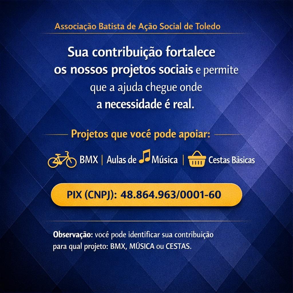 Solidariedade que transforma vidas: Associação Batista de Ação Social de Toledo pede apoio da comunidade