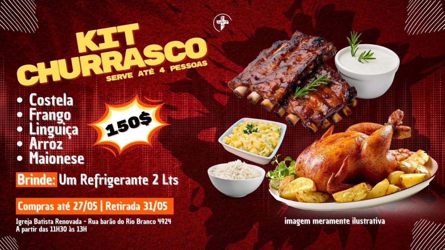 A Igreja Batista Renovada está promovendo a venda de um delicioso Kit Churrasco, ideal para reunir a família e os amigos.