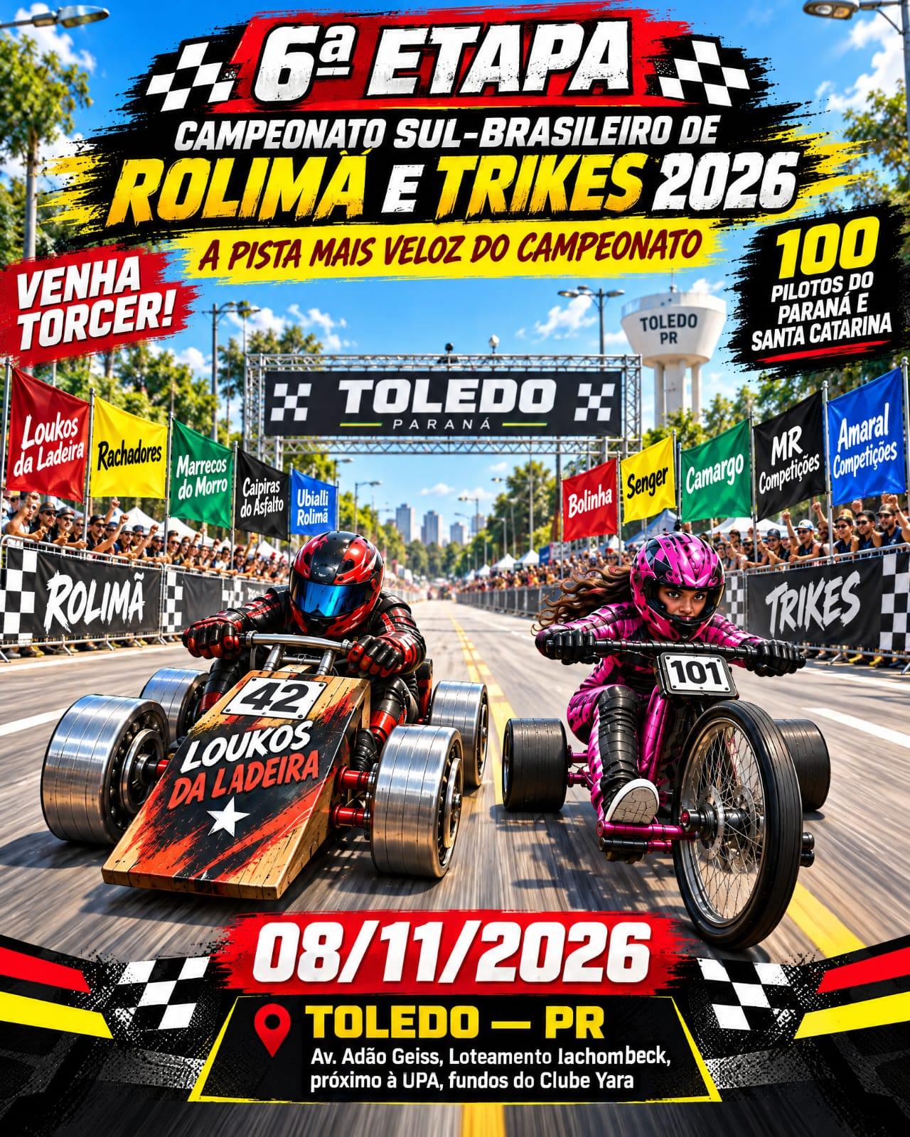  TOLEDO RECEBE A 6ª ETAPA DO CAMPEONATO SUL-BRASILEIRO DE ROLIMÃ E TRIKES EM NOVEMBRO