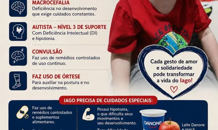 Família pede ajuda para garantir tratamento e cuidados essenciais para Iago 